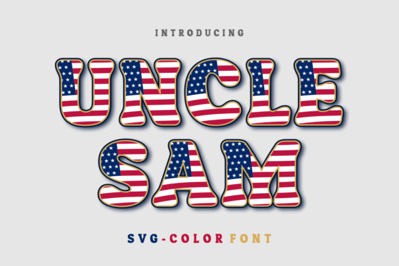 Uncle Sam Font: A Timeless Choice for American-Inspired Creations